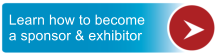 Learn how to become a sponsor & exhibitor