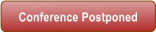 Conference Postponed