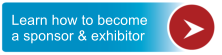 Learn how to become a sponsor & exhibitor