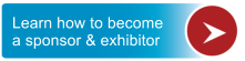 Learn how to become a sponsor & exhibitor