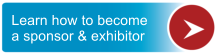 Learn how to become a sponsor & exhibitor